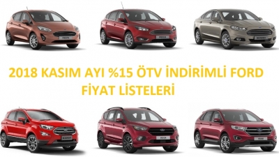 Ötv İndirimli Ford Fiyat Listesi Kasım 2018 Ve Ford Kampanya Detayları