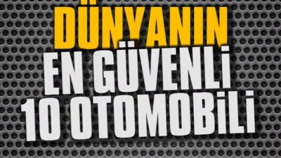 Dünyanın En Güvenli Arabaları Hangileri.