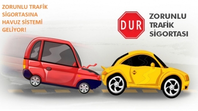 Trafik Sigortası Havuz Sistemi Nasıl? Tavan Fiyat Uygulaması Ne Zaman...